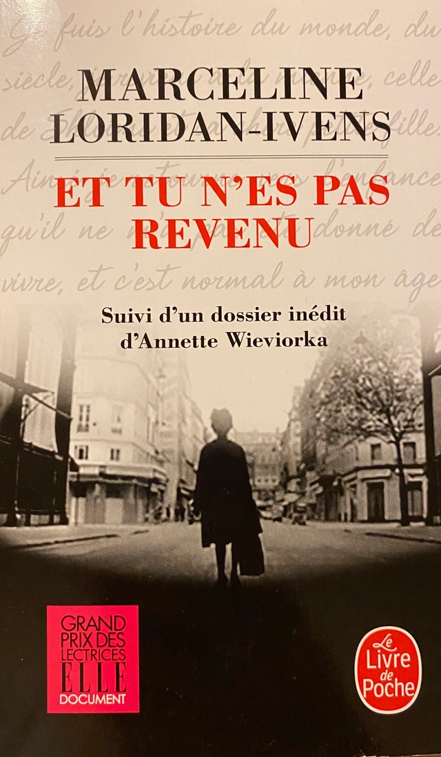 Et tu n'es pas revenu; Marceline Loridan-Ivens; 2016