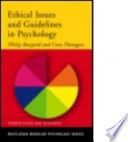 Ethical issues and guidelines in psychology; Philip Banyard; 2005