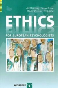 Ethics for European psychologists; Geoff Lindsay; 2008