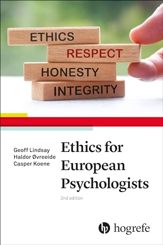 Ethics for European psychologists; Geoff Lindsay; 2025
