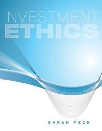 Ethics in Finance and Accounting; Sarah Peck; 2011