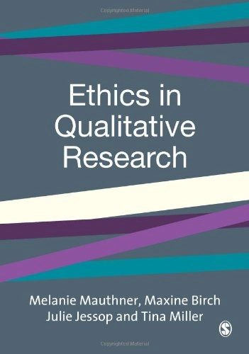 Ethics in qualitative research; Melanie Mauthner; 2002