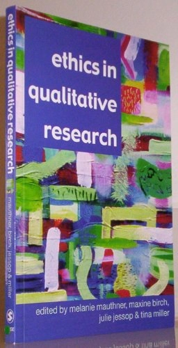 Ethics in qualitative research; Melanie Mauthner; 2002