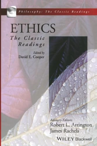 Ethics : the classic readings; David Edward Cooper; 1998