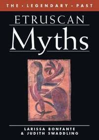 Etruscan myths; Larissa Bonfante; 2006