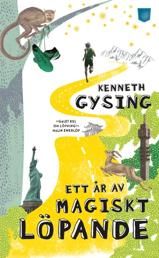 Ett år av magiskt löpande; Kenneth Gysing; 2012