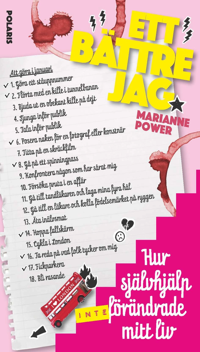 Ett bättre jag : hur självhjälp (inte) förändrade mitt liv; Marianne Power; 2020