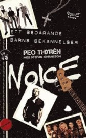 Ett bedårande barns bekännelser; Peo Thyrén, Stefan Johansson; 2009
