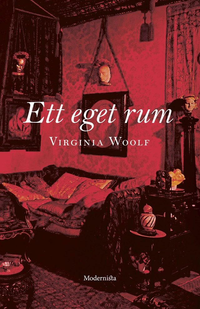 Ett eget rum; Virginia Woolf; 2018