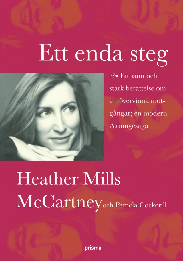 Ett enda steg; Heather Mills McCartney, Pamela Cockerill; 2005