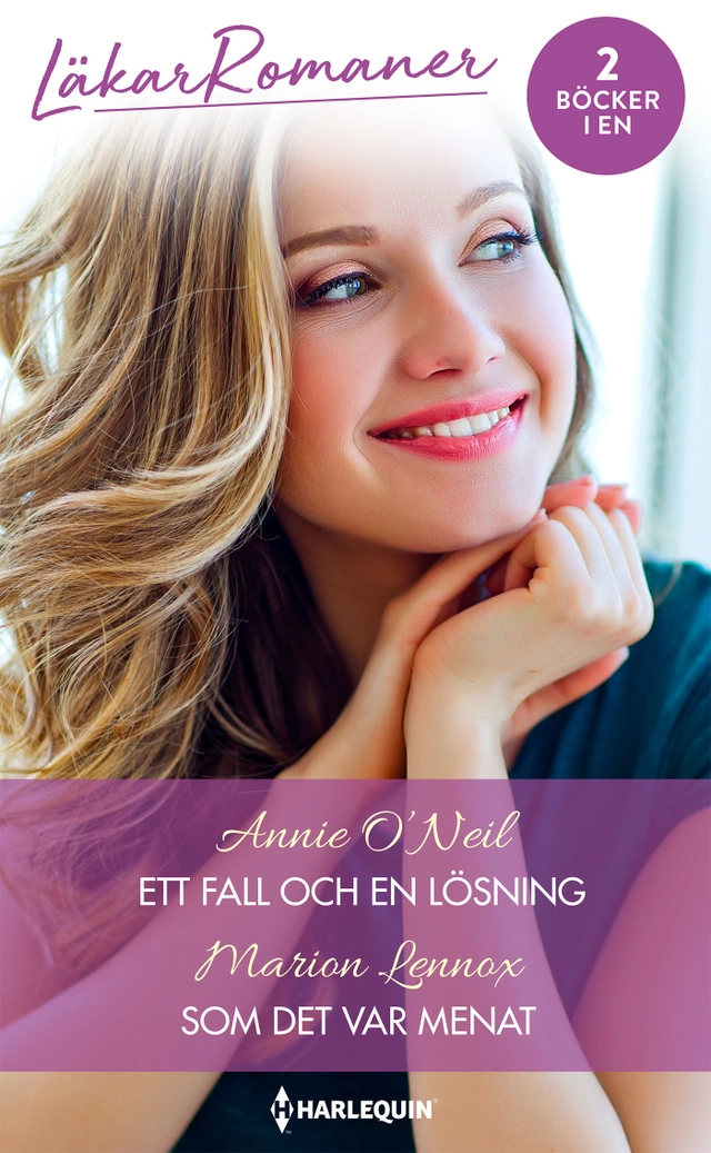 Ett fall och en lösning ; Som det var menat; Annie O'Neil, Marion Lennox; 2020