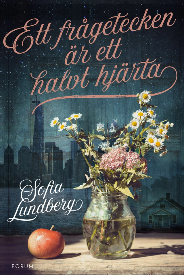 Ett frågetecken är ett halvt hjärta; Sofia Lundberg; 2018