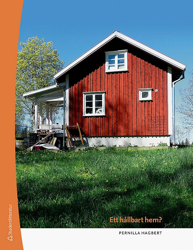 Ett hållbart hem?; Pernilla Hagbert; 2019