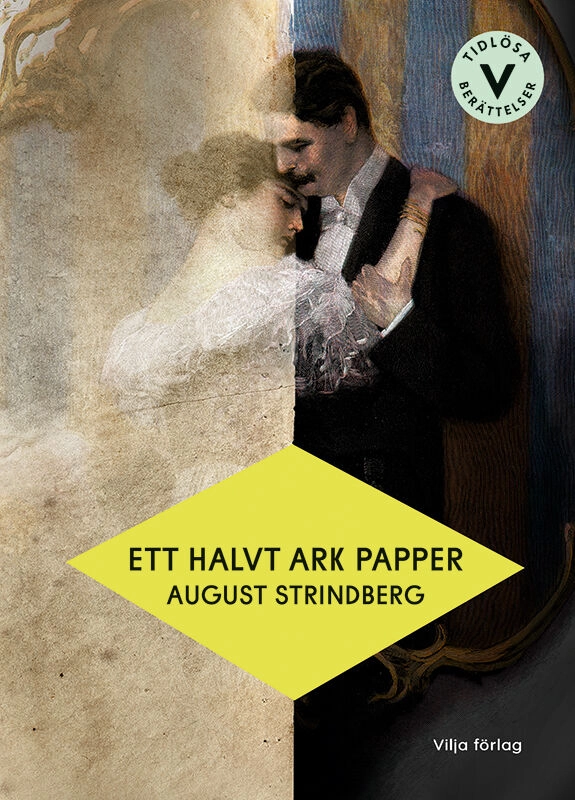 Ett halvt ark papper (lättläst); August Strindberg; 2023