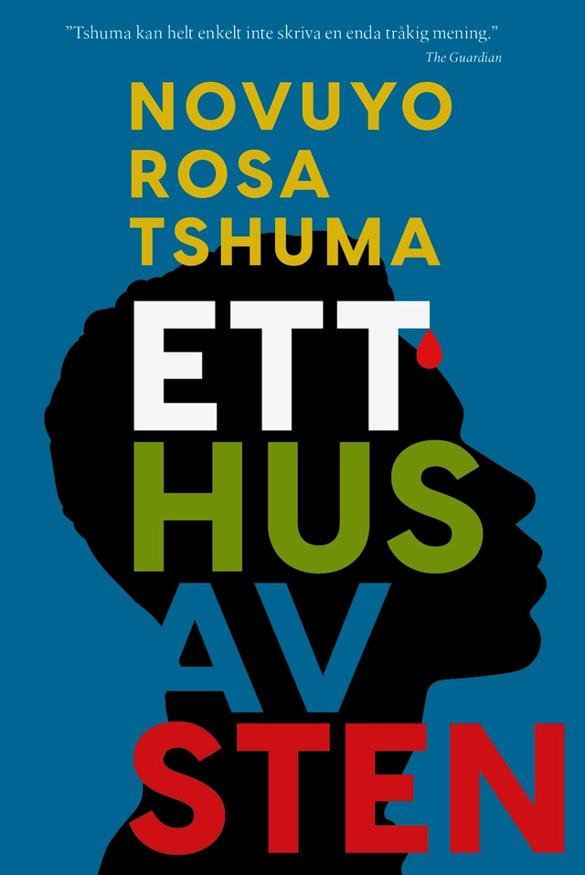 Ett hus av sten; Rosa Tshuma; 2023