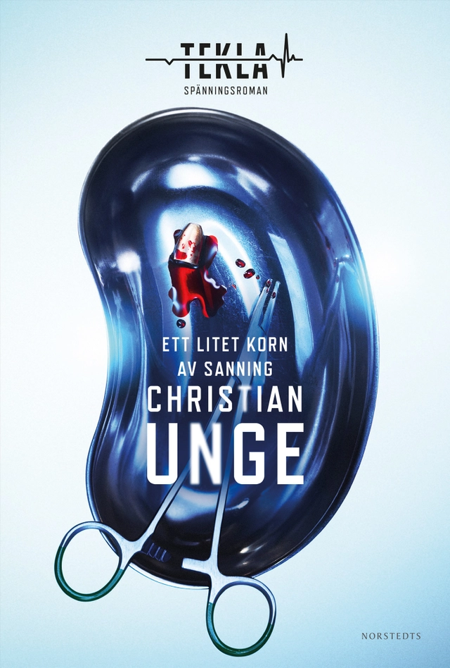 Ett litet korn av sanning; Christian Unge; 2020