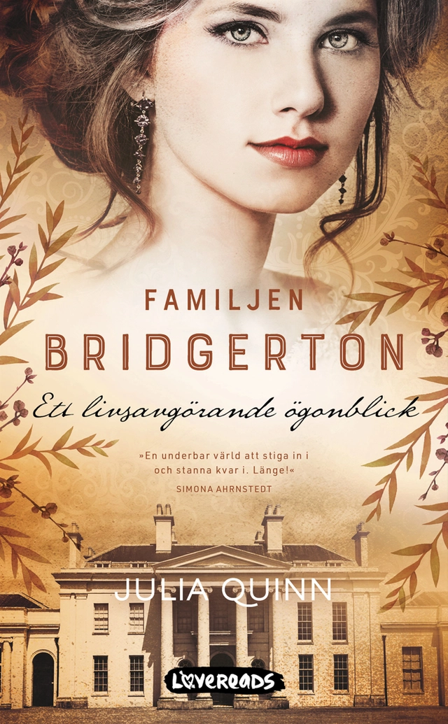 Ett livsavgörande ögonblick; Julia Quinn; 2021