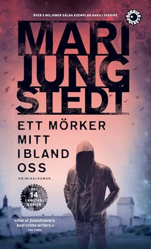 Ett mörker mitt ibland oss; Mari Jungstedt; 2019