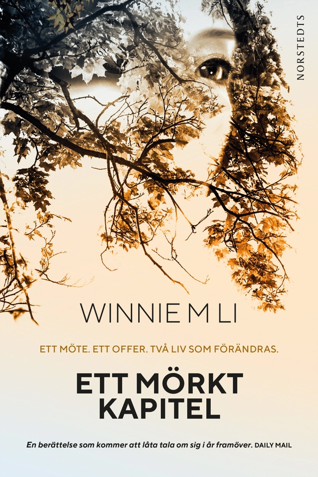 Ett mörkt kapitel; Winnie M. Li; 2018