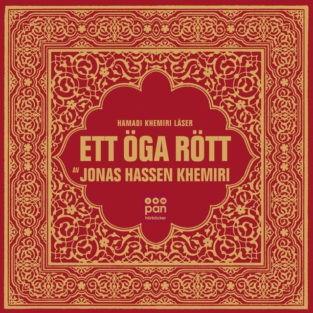 Ett öga rött; Jonas Hassen Khemiri; 2004