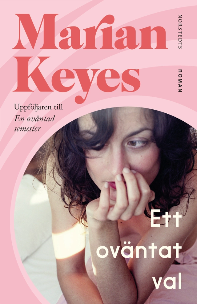 Ett oväntat val; Marian Keyes; 2022