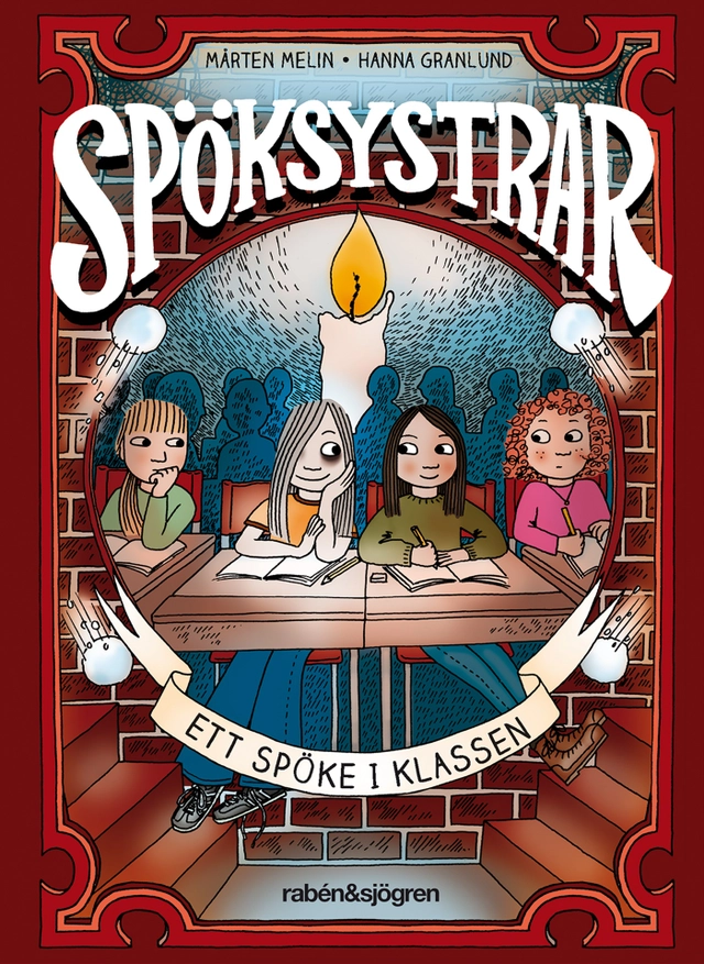 Ett spöke i klassen; Mårten Melin; 2016