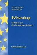 EU kunskap; Matts Dahlkwist; 1997
