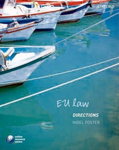 EU law directions; Nigel G. Foster; 2008