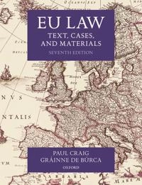 EU law; text, cases, and materials; Paul Craig; 2020