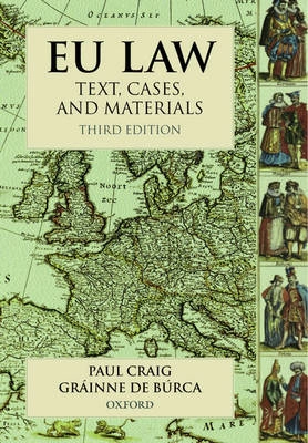 EU law : text, cases and materials; Paul Craig; 2003