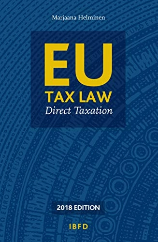 EU tax law : direct taxation; Marjaana Helminen; 2018