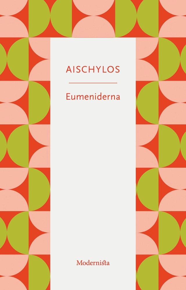 Eumeniderna; Aischylos, Emil Zilliacus; 2025
