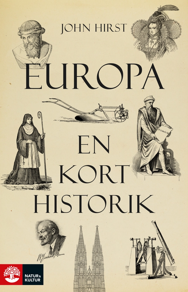 Europa : en kort historik; John Hirst; 2017