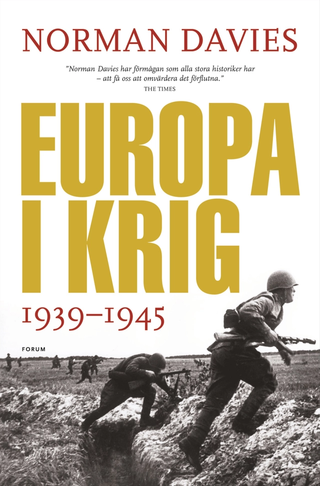 Europa i krig : 1939-1945; Norman Davies; 2008