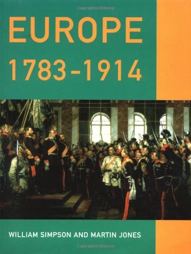 Europe, 1783-1914; William Simpson; 2000