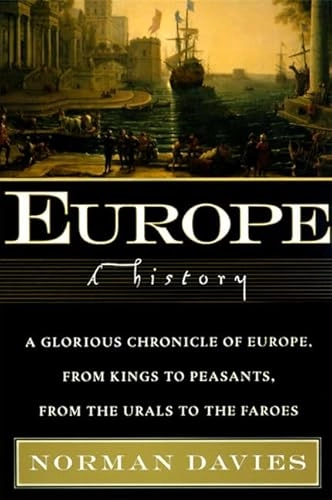 Europe : a history; Norman Davies; 1998