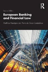 European Banking and Financial Law 2e; Matthias Haentjens, Pierre De Gioia Carabellese; 2020