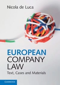 European company law : text, cases and materials; Nicola De Luca; 2017