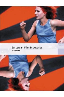 European film industries; Anne Jäckel; 2003