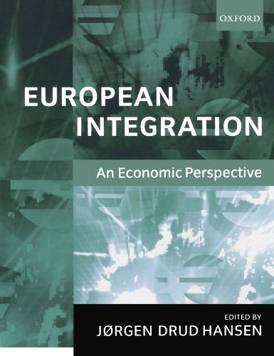 European integration : an economic perspective; Jørgen Drud Hansen; 2001