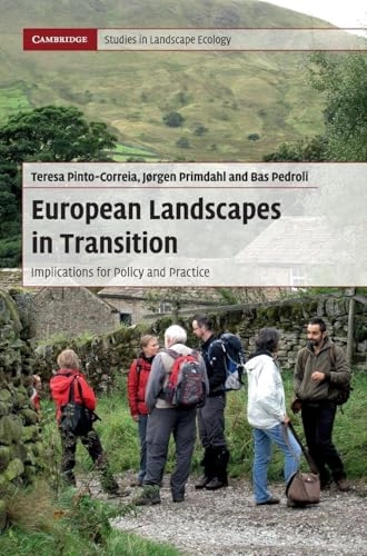 European Landscapes in Transition; Teresa Pinto-Correia, JøRgen Primdahl, Bas Pedroli; 2018