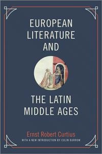 European literature and the Latin Middle Ages; Ernst Robert Curtius; 2013