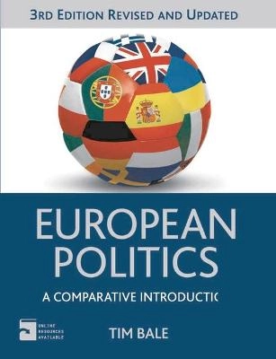 European politics : a comparative introduction; Tim Bale; 2013