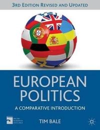 European politics : a comparative introduction; Tim Bale; 2013