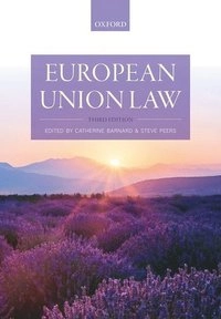 European Union law; Catherine Barnard; 2020