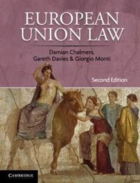 European Union law : cases and materials; Damian Chalmers; 2010