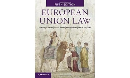 European Union law : text and materials; Damian Chalmers; 2024