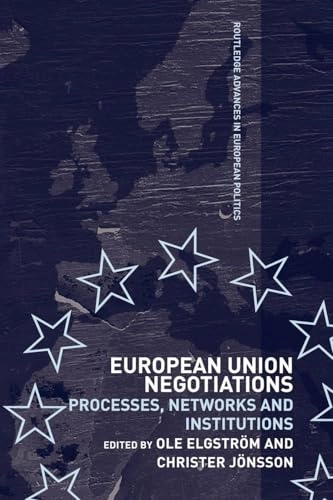 European Union Negotiations; Ole Elgström, Christer Jönsson; 2009