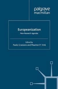 Europeanization : new research agendas; P Graziano, M Vink; 2007