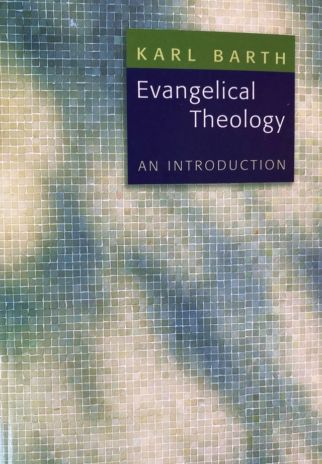 Evangelical theology : an introduction; Karl Barth; 1979